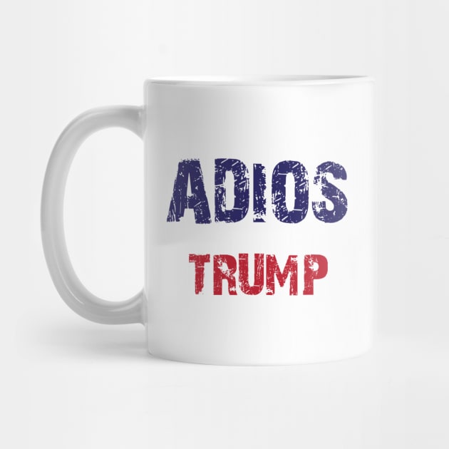 Adios Trump by Dizzyland